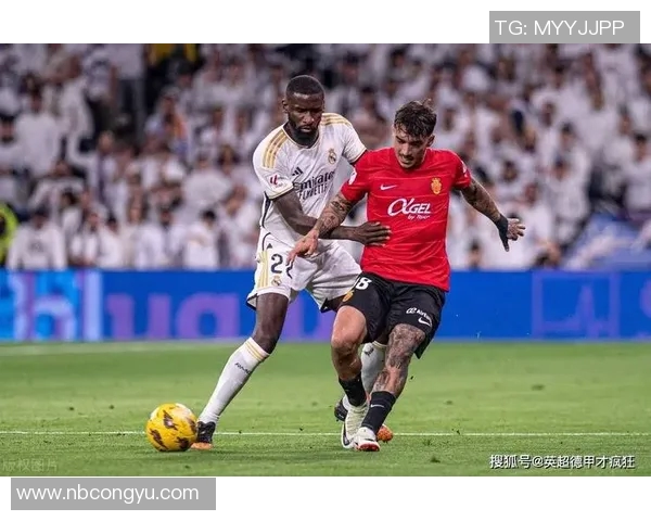 吕迪格的崛起与挑战：从德甲新星到国际赛场的传奇之路